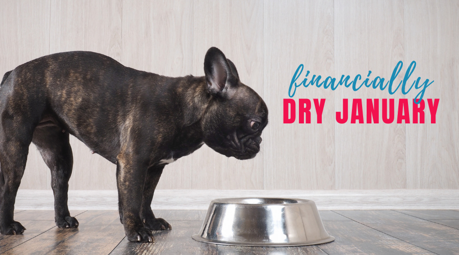 Financially Dry January